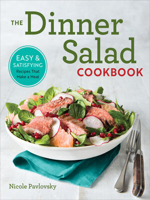 cover image of The Dinner Salad Cookbook